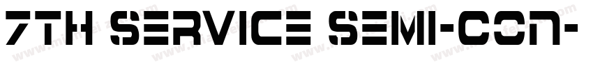 7th Service Semi-Con字体转换